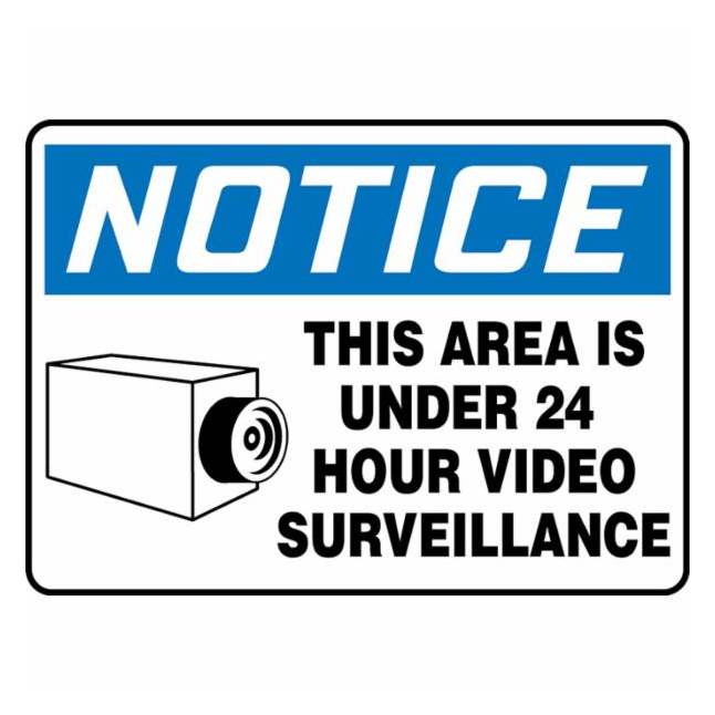 Accuform® "NOTICE THIS AREA IS UNDER 24 HOUR VIDEO SURVEILLANCE" Contractor Preferred Plastic Sign